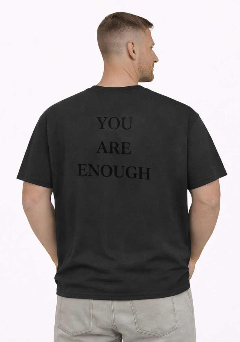 You Are Enough Tees