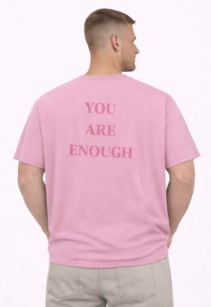 You Are Enough Tees