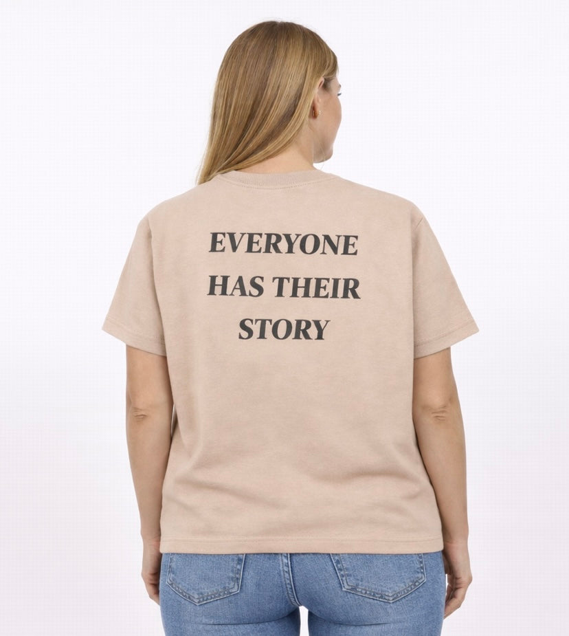 Everyone Has Their Story Tees