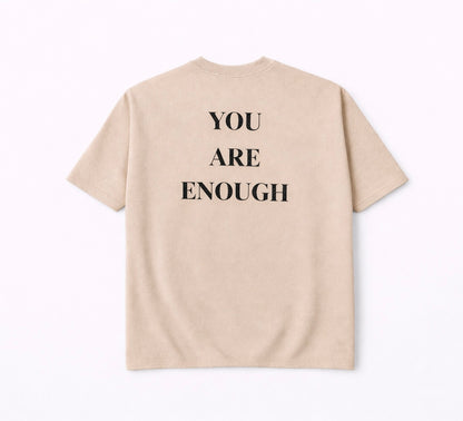 You Are Enough Tees