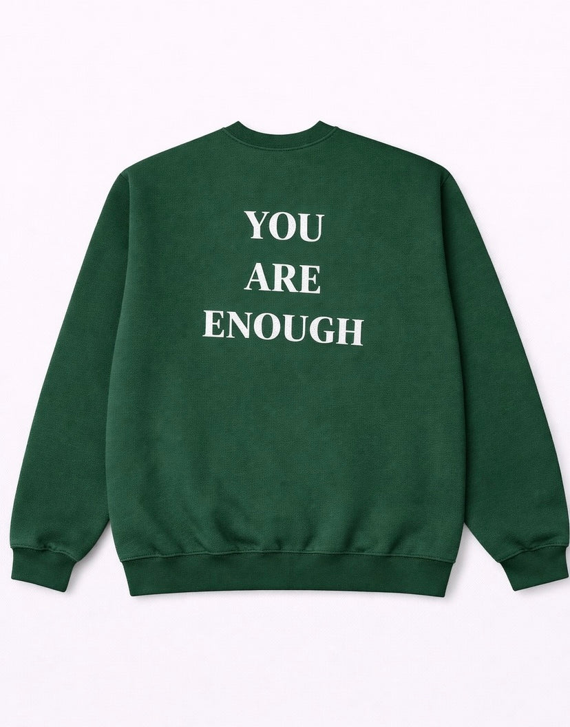 You Are Enough Sweater