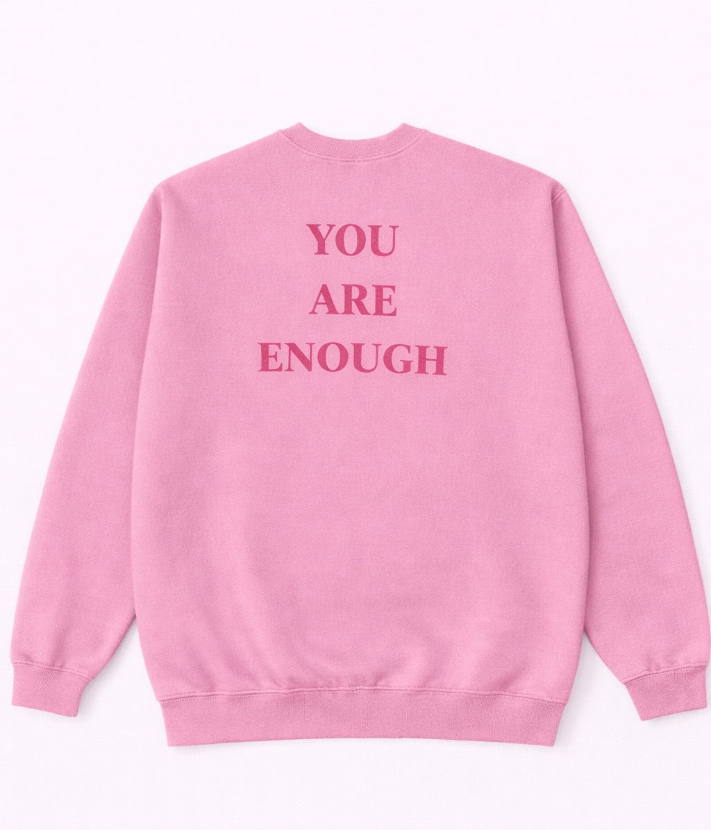 You Are Enough Sweater
