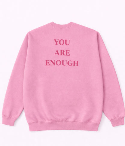 You Are Enough Sweater