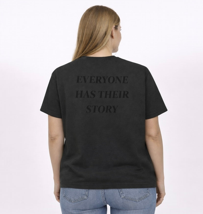 Everyone Has Their Story Tees