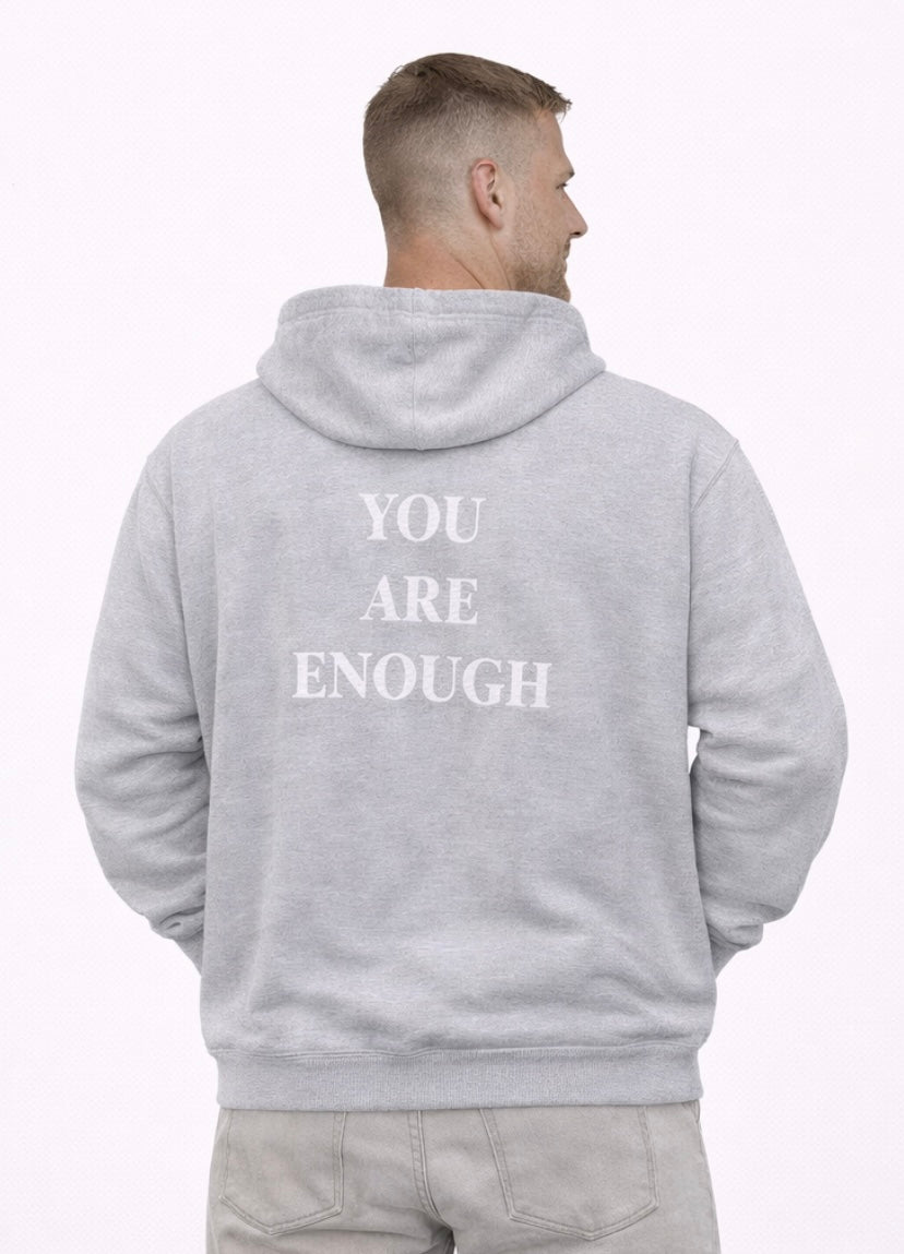 You Are Enough Hoodies