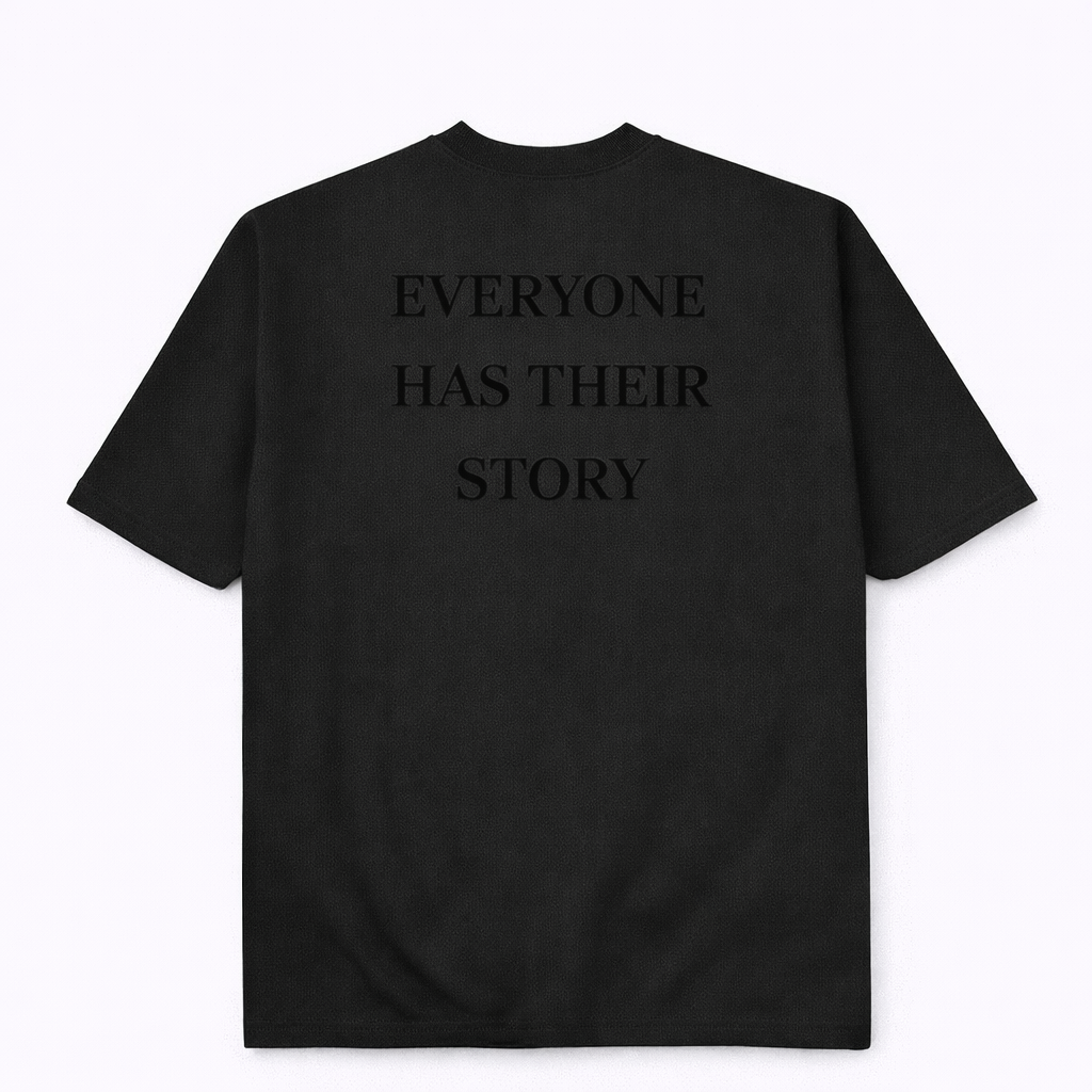 Everyone Has Their Story Tees