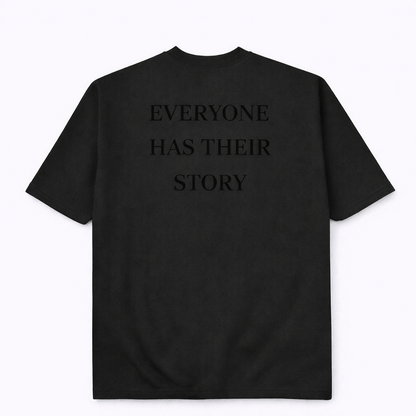 Everyone Has Their Story Tees
