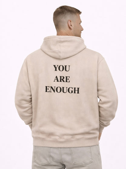 You Are Enough Hoodies