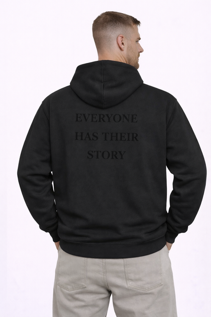 Everyone Has Their Story Hoodie