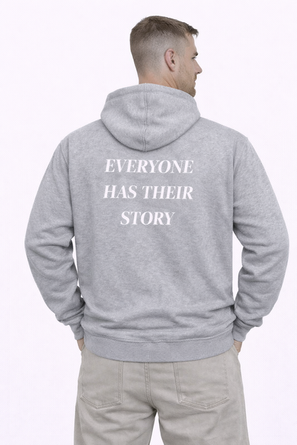 Everyone Has Their Story Hoodie