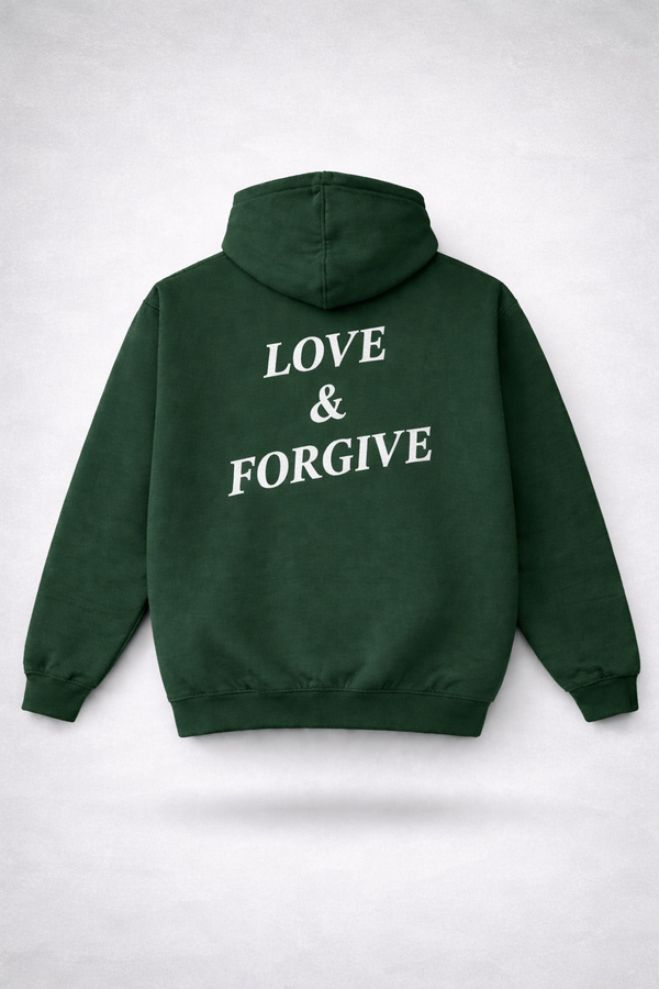 Love & Forgive Hoodie Green